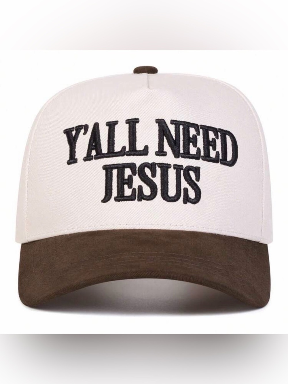 Y'ALL NEED JESUS Embroidered Two-Tone Baseball Cap - White & Brown